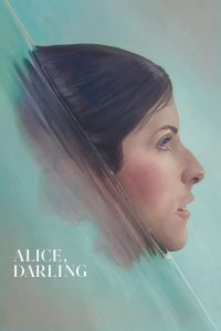 หลงผัวร้าย ลืมเพื่อนรัก Alice, Darling (2022)