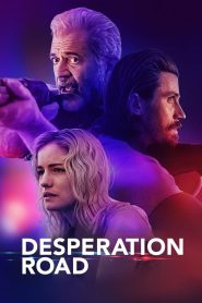 Desperation Road (2023) พากย์ไทย