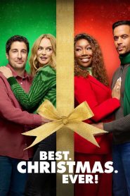 คริสต์มาสนี้… ดีที่สุด Best. Christmas. Ever! (2023)