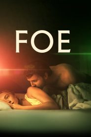 อมิตร Foe (2023)
