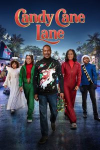 แคนดี้ เคน เลน: คุณพ่อดวงจู๋ ขอกู้วิกฤติคริสต์มาส Candy Cane Lane (2023)