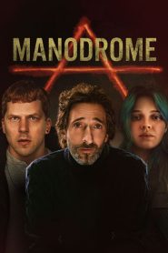 Manodrome (2023) พากย์ไทย