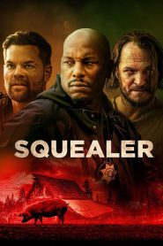Squealer (2023) พากย์ไทย