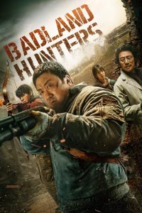 นักล่ากลางนรก Badland Hunters (2024)