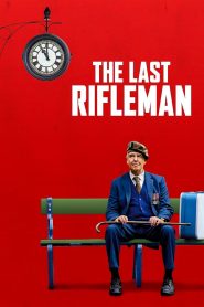 The Last Rifleman (2023) พากย์ไทย