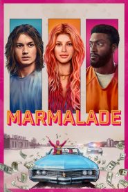แผนปล้นยัยส้มซ่า Marmalade (2024)