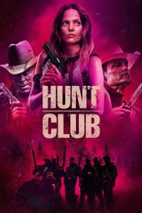 Hunt Club (2023) พากย์ไทย