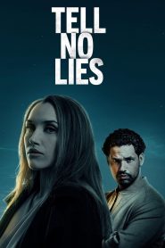 Tell No Lies (2024) พากย์ไทย