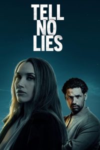 Tell No Lies (2024) พากย์ไทย