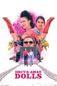 Drive-Away Dolls (2024) พากย์ไทย