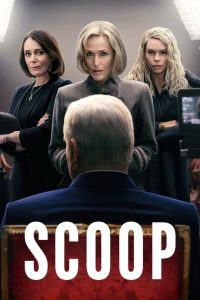 สกู๊ปสะเทือนโลก Scoop (2024)