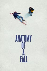 เขาบอกว่าเธอฆ่า Anatomy of a Fall (2023)