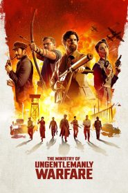 แสบจารชนคนพลิกโลก The Ministry of Ungentlemanly Warfare (2024)