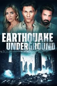 Earthquake Underground (2024) พากย์ไทย