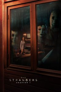 เดอะ สเตรนเจอร์ส อำมหิตฆ่าไม่สน The Strangers: Chapter 1 (2024)