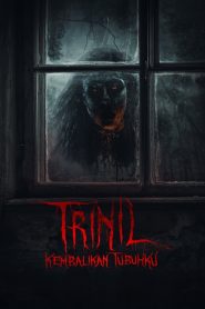 Trinil (2024) พากย์ไทย