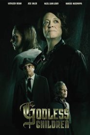 Godless Children (2024) พากย์ไทย