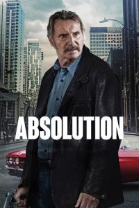 คนสันดานเดือด Absolution (2024)