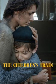 รถไฟขนเด็ก The Children’s Train (2024)