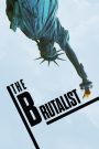 The Brutalist เดอะ บรูทัลลิสต์ (2024)