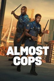 Almost Cops (Bad Boa’s) คู่สืบ​ คู่อันตราย (2025)