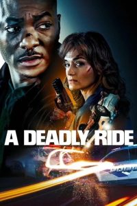 A Deadly Ride (2025) พากย์ไทย