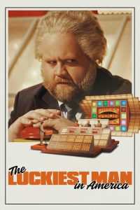 The Luckiest Man in America (2025) พากย์ไทย