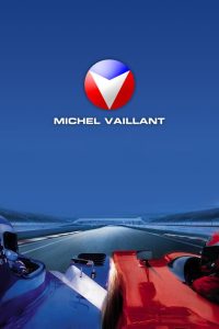 Michel Vaillant บี้นรก จ้าวความเร็ว (2003)
