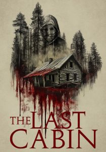 The Last Cabin (2025) พากย์ไทย