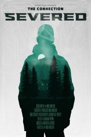 The Connection – Severed (2025) พากย์ไทย