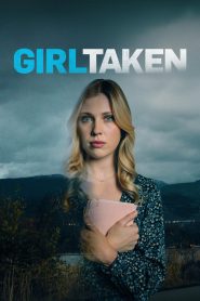 Girl Taken (2025) พากย์ไทย