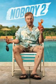 Nobody 2 (2025) พากย์ไทย