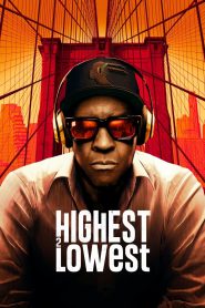 Highest 2 Lowest (2025) พากย์ไทย