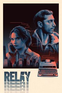 Relay (2025) พากย์ไทย
