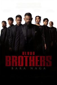 Blood Brothers: Fury of the Dragon (Blood Brothers: Bara Naga) เลือดเดือด ฝ่าองค์กรทมิฬ (2025)