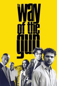 The Way of the Gun คนแสบขวางทางปืน (2000)