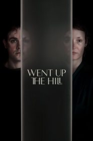 Went Up the Hill (2025) พากย์ไทย