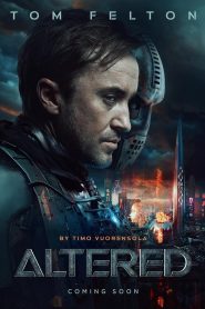 Altered (2025) พากย์ไทย