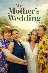 My Mother’s Wedding (2025) พากย์ไทย