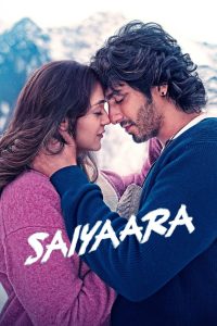 Saiyaara สองเราจะสู้เพื่อฝัน (2025)