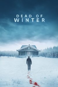 Dead of Winter (2025) พากย์ไทย