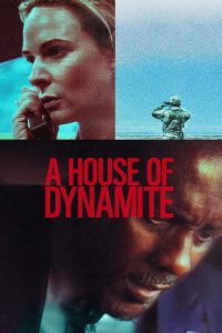 A House of Dynamite (2025) พากย์ไทย
