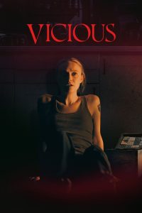 Vicious (2025) พากย์ไทย