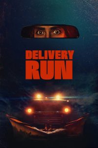 Delivery Run (2025) พากย์ไทย