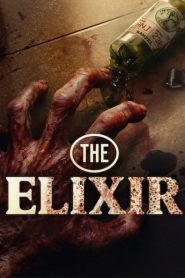 The Elixir (2025) น้ำทิพย์ชะโลมตาย