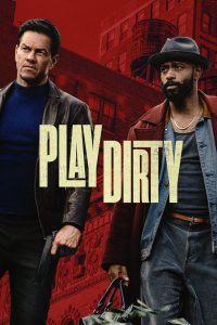 Play Dirty (2025) พากย์ไทย