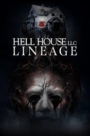 Hell House LLC: Lineage (2025) พากย์ไทย