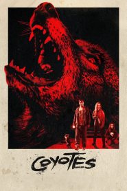 Coyotes (2025) พากย์ไทย