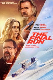 The Final Run (2025) พากย์ไทย