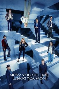 Now You See Me: Now You Don’t (2025) อาชญากลปล้นโลก 3